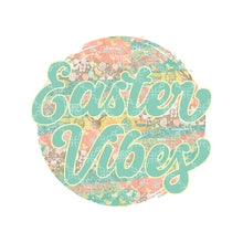 Load image into Gallery viewer, Easter Vibes Sublimation Ink Transfer
