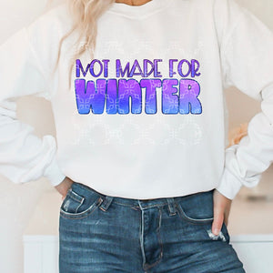 Not Made For Winter PNG, Winter Digital Design, Freezing AF Digital Download