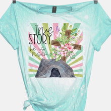 Load image into Gallery viewer, True Story He Is Risen Sublimation Ink Transfer, Easter Sublimation T-Shirt Transfer
