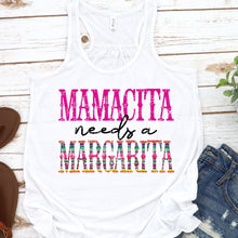 Load image into Gallery viewer, Mamacita Needs A Margarita PNG, MamaCita Digital Download
