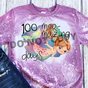 100 Mer-Mazing Days Of School  Sublimation Transfer, 100th Day Of School, Mermaid