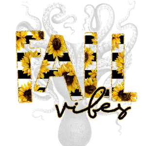 Fall Vibes Sunflower Sublimation Transfer, Ready to Press Transfer