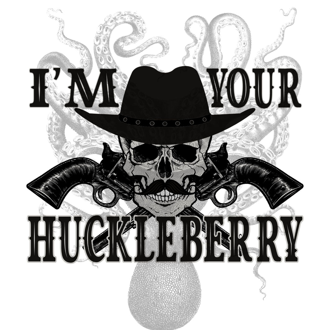 I'm Your Huckleberry Tombstone Digital
