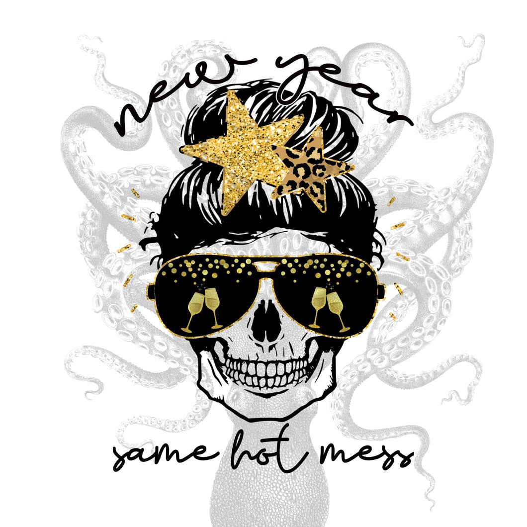 New Year Same Hot Mess Skull  PNG, New Year's Eve PNG, New Years PNG Digital Download