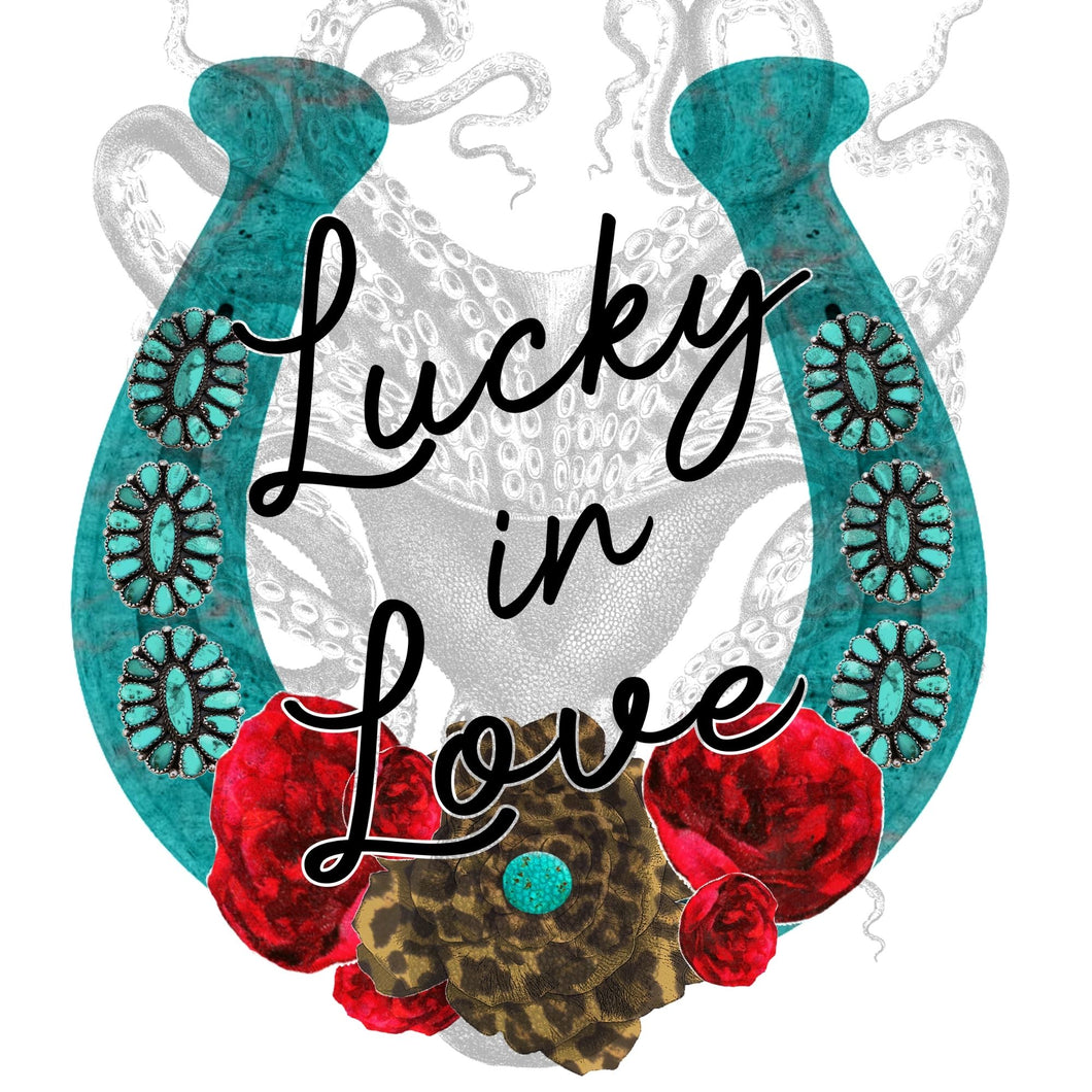 Lucky In Love Sublimation Transfer, Valentine's Day Transfer, Sublimation