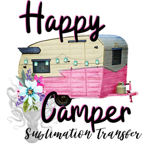 Happy Camper Sublimation Transfer