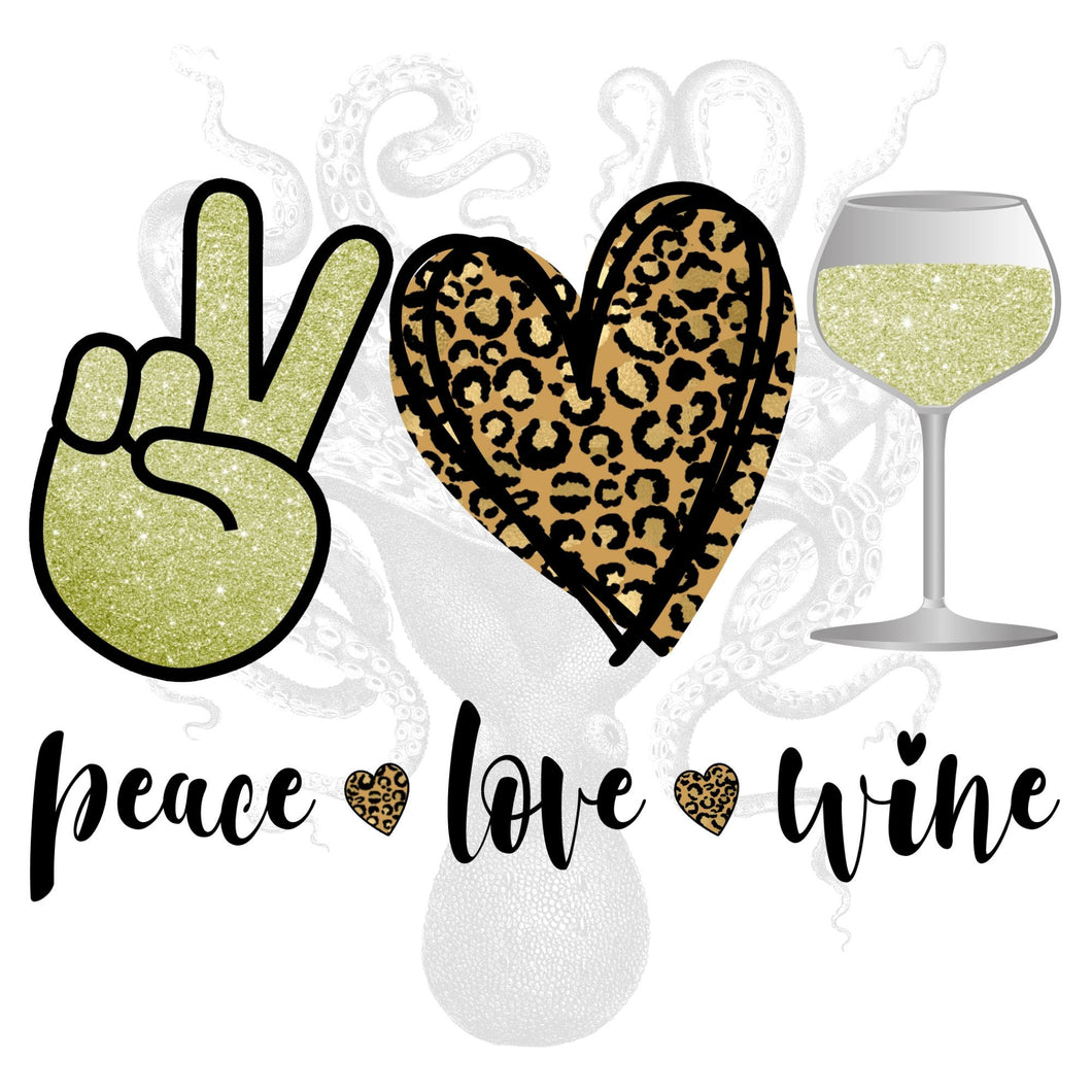 Peace Love White Wine Sublimation Transfer