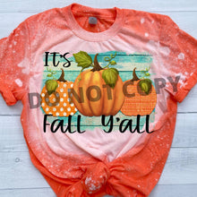 Load image into Gallery viewer, It&#39;s Fall Y&#39;all Sublimation Transfer, Ready to Press Transfer
