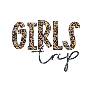 Girls Trip Sublimation Transfer